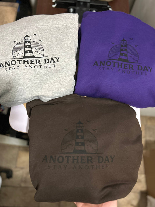 Another Day; Stay Another —Lighthouse Hoodies