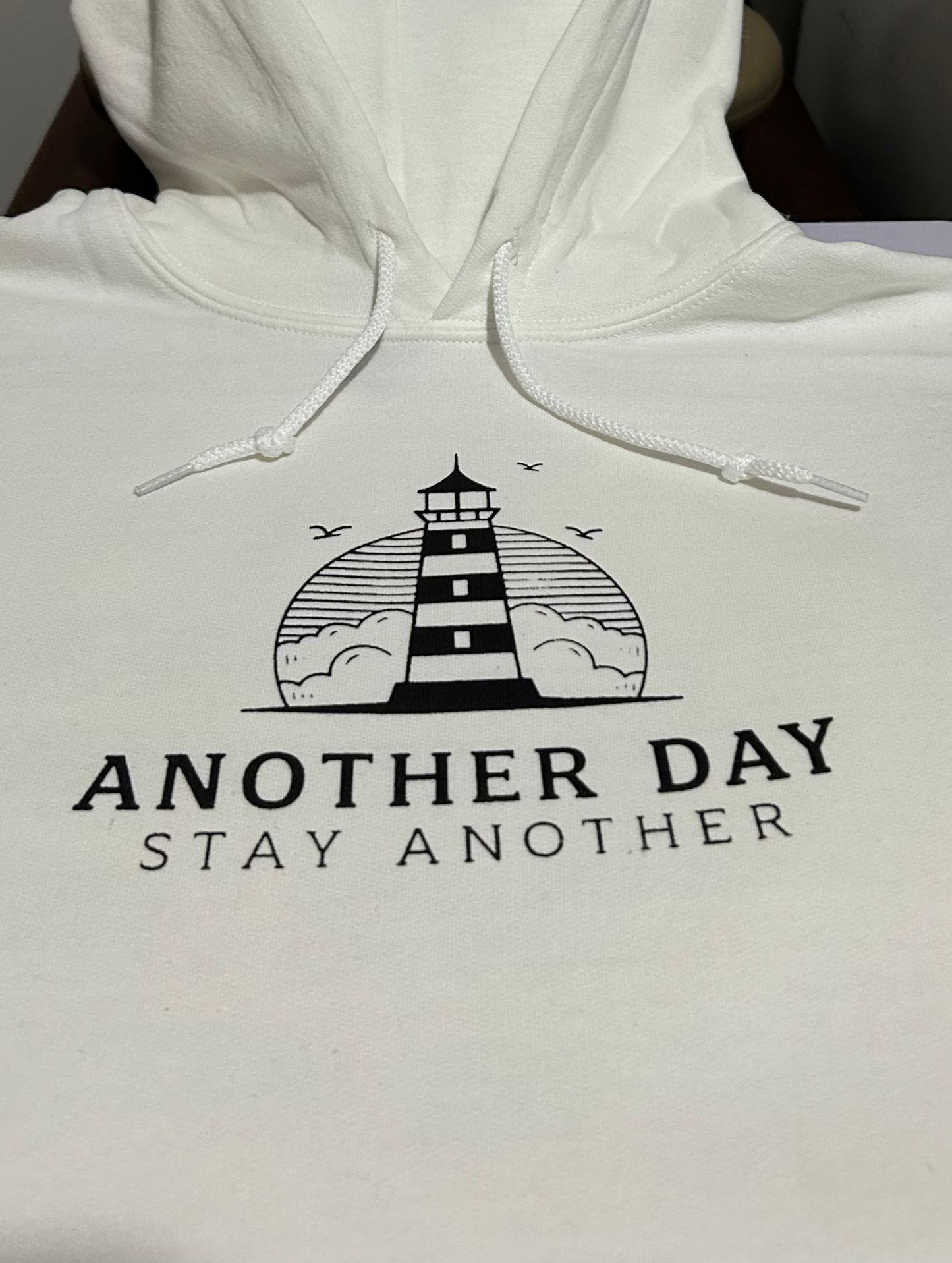 Another Day; Stay Another —Lighthouse Hoodies